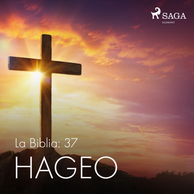 La Biblia: 37 Hageo, eAudiobook MP3 eaudioBook