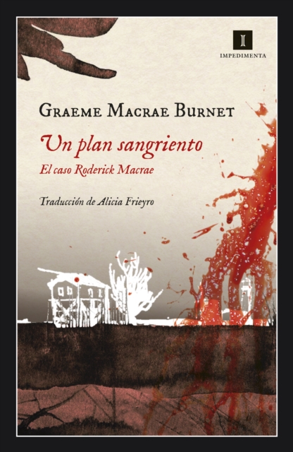 Un plan sangriento : El caso Roderick Macrae, EPUB eBook