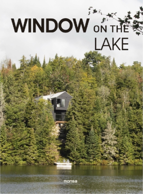 Window on the Lake, Hardback Book