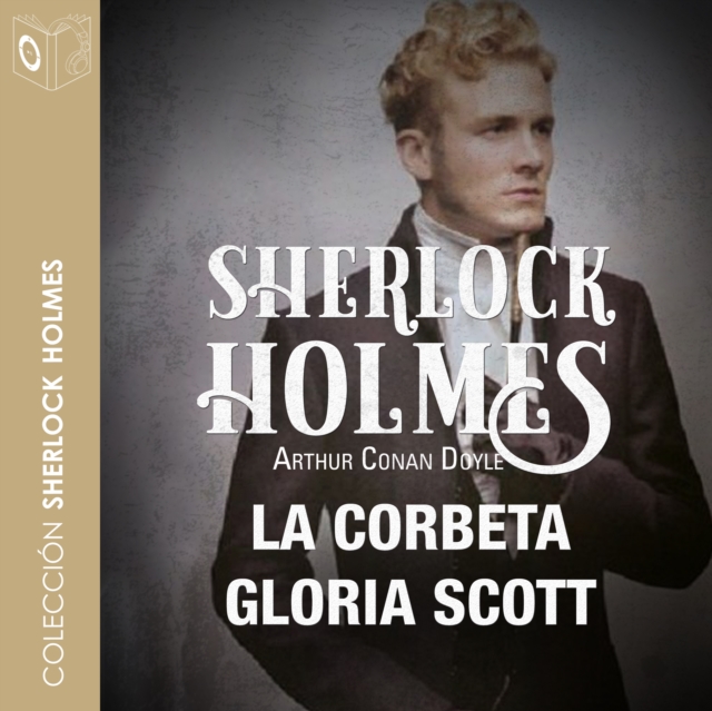 La corbeta Gloria Scott, eAudiobook MP3 eaudioBook