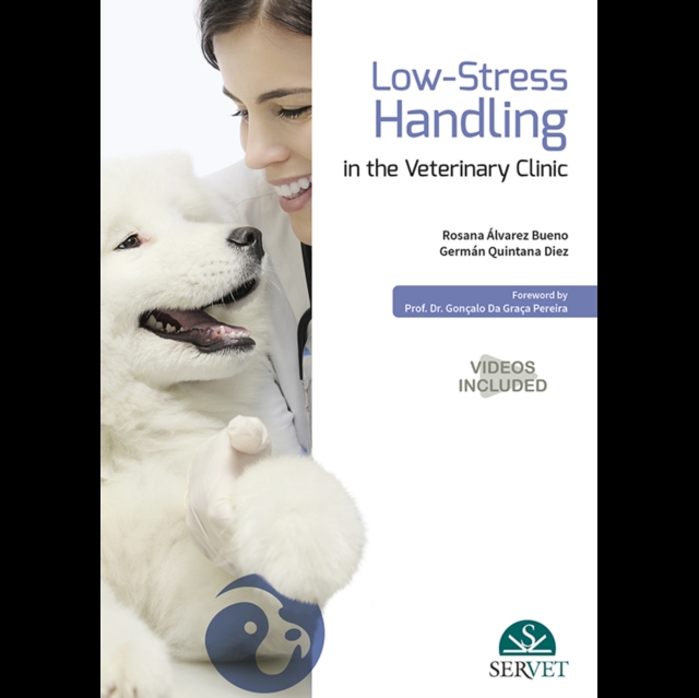 Low-Stress Handling in the Veterinary Clinic, Hardback Book