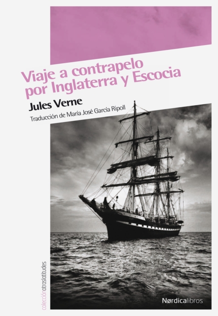 Viaje a contrapelo por Inglaterra y Escocia, EPUB eBook