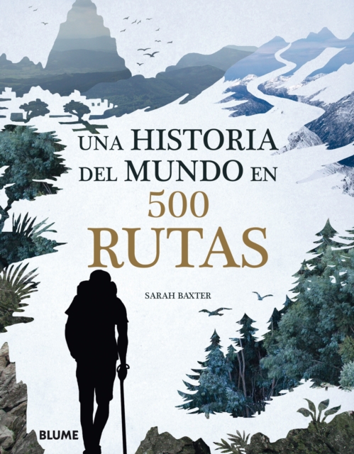 Una historia del mundo en 500 rutas, EPUB eBook