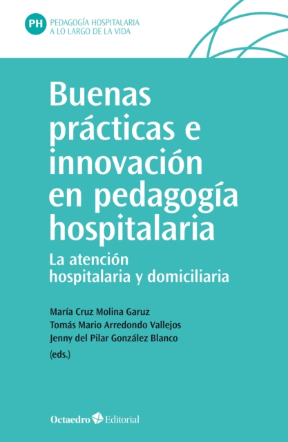 Buenas practicas e innovacion en pedagogia hospitalaria, EPUB eBook