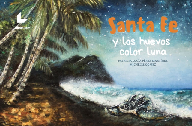 Santa Fe y sus huevos color luna, PDF eBook