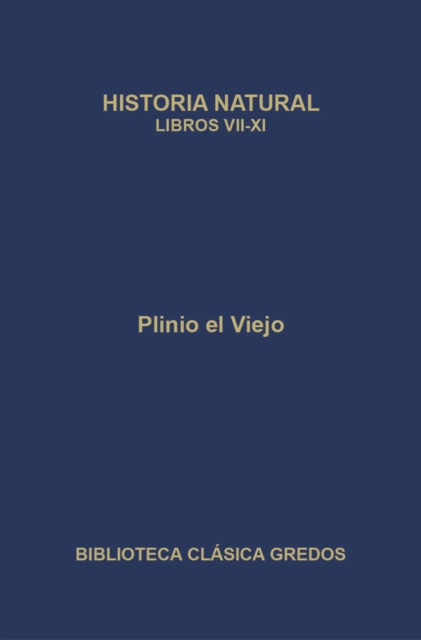Historia natural. Libros VII-XI, EPUB eBook