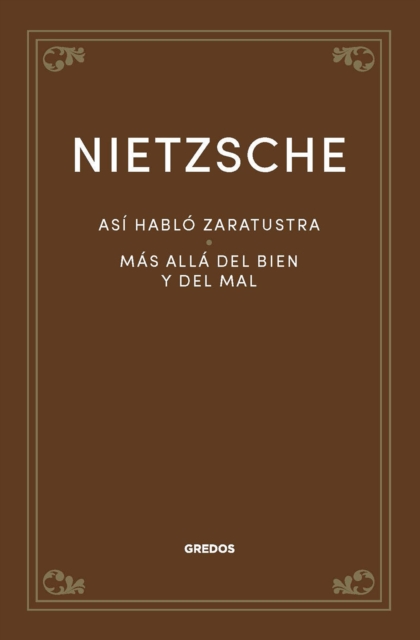 Asi hablo Zaratustra. Mas alla del bien y del mal, EPUB eBook