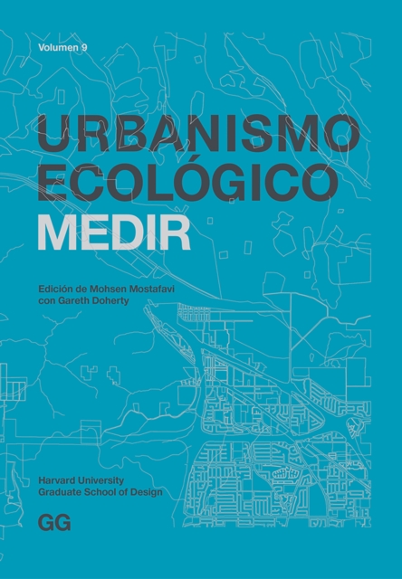 Urbanismo Ecologico. Volumen 9 : Medir, EPUB eBook