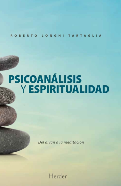 Psicoanalisis y espiritualidad, EPUB eBook