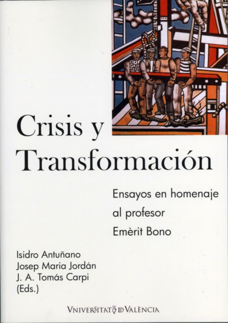Crisis y transformacion. Una perspectiva de politica economica, PDF eBook