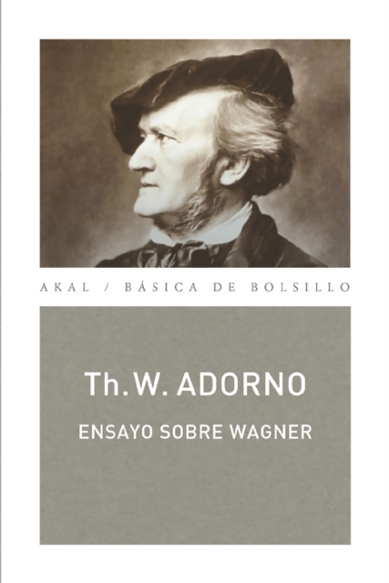 Ensayo sobre Wagner (Monografias musicales), EPUB eBook