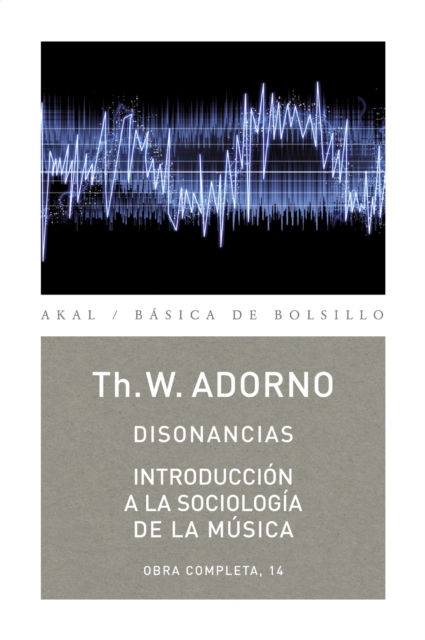 Disonancias / Introduccion a la sociologia de la musica, EPUB eBook