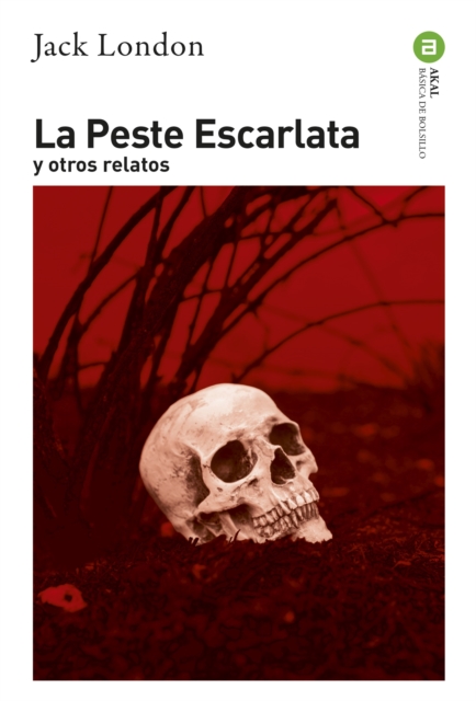 La Peste Escarlata : y otros relatos, EPUB eBook