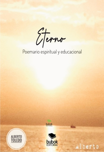 Eterno. Poemario espiritual y educacional, EPUB eBook