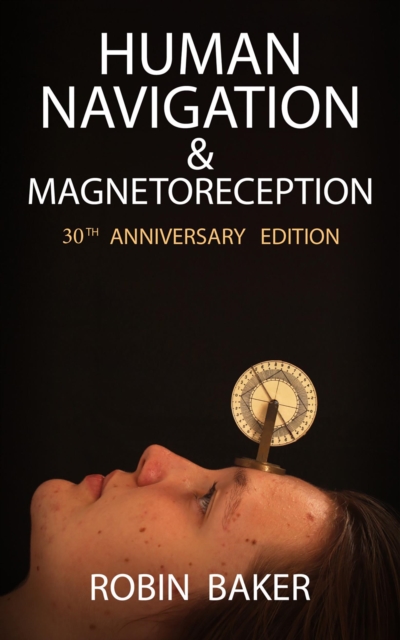Human Navigation and Magnetoreception, EPUB eBook