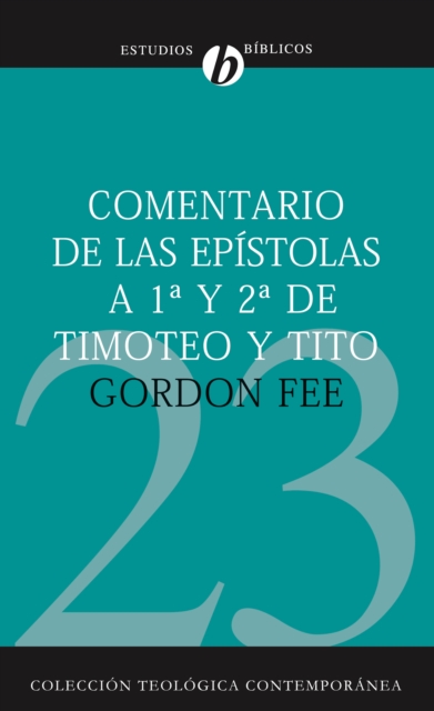 Comentario de las epistolas de 1Âª y 2Âª de Timoteo y Tito, EPUB eBook