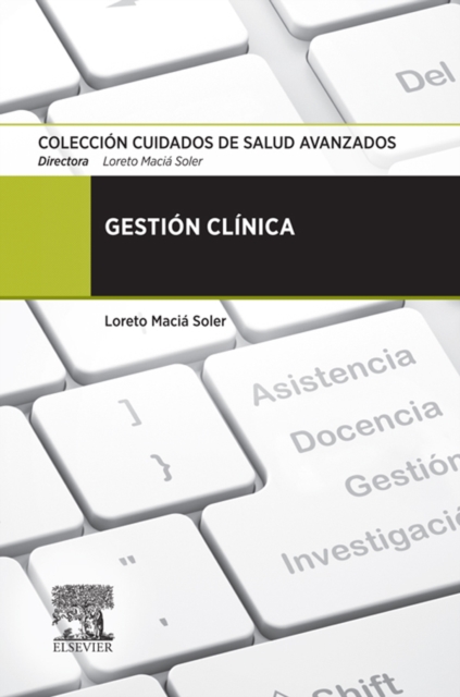 Gestion clinica : Coleccion Cuidados de Salud Avanzados, EPUB eBook