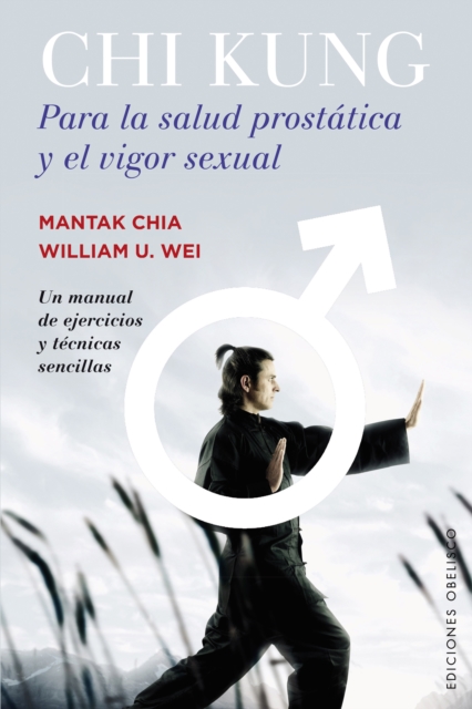 Chi Kung para la salud prostatica y el vigor sexual, EPUB eBook