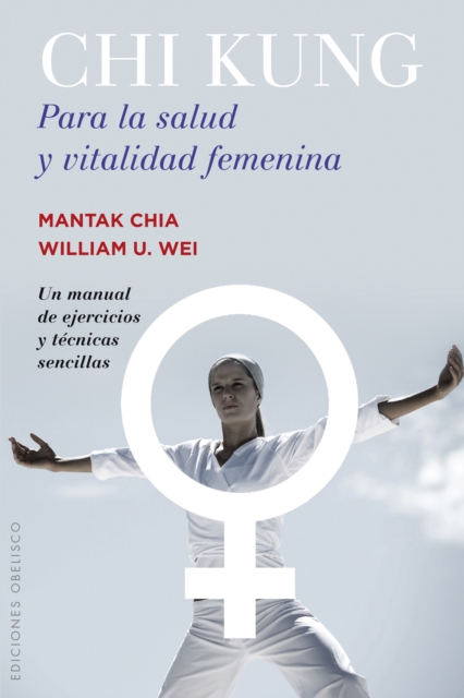 Chi Kung para la salud y vitalidad femenina, EPUB eBook