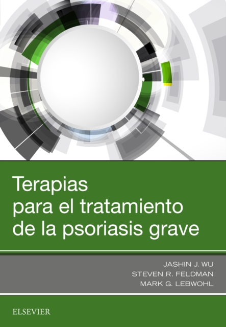 Terapias para el tratamiento de la psoriasis grave, EPUB eBook