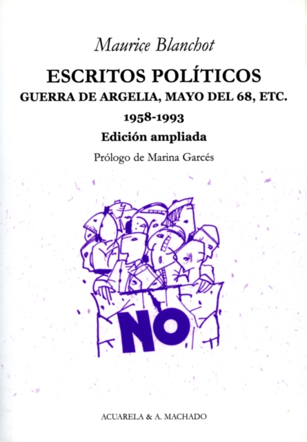 Escritos politicos : Guerra de Argelia, Mayo del 68, etc. 1958-1993, EPUB eBook