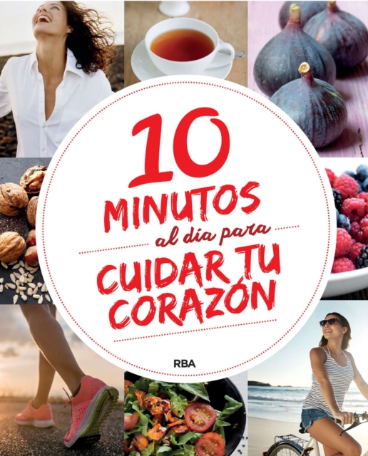 10 minutos al dia para cuidar tu corazon, EPUB eBook