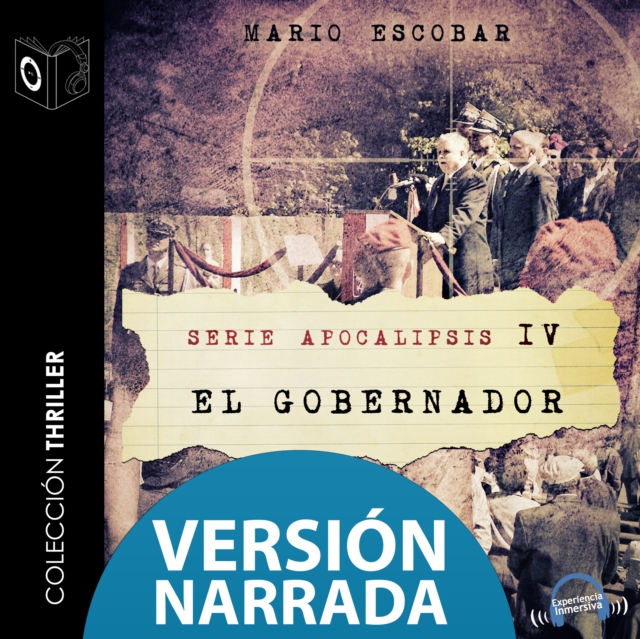 Apocalipsis - IV - El gobernador - NARRADO, eAudiobook MP3 eaudioBook