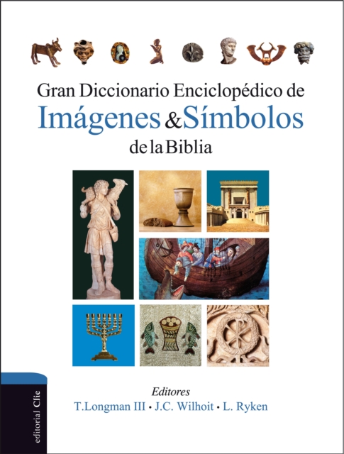 Gran diccionario enciclopedico de imagenes y simbolos de la Biblia, EPUB eBook