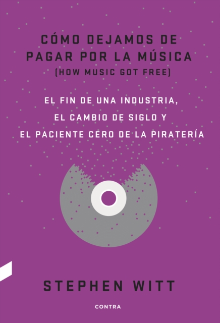 Como dejamos de pagar por la musica, EPUB eBook