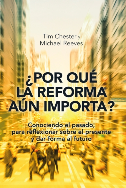 Por que la Reforma aun importa?, EPUB eBook