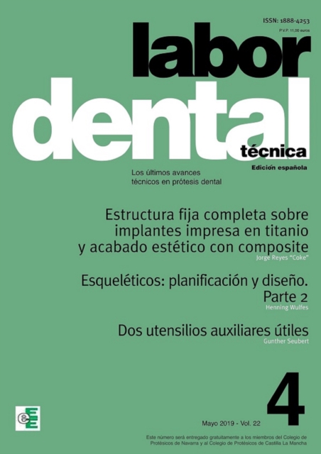 Labor Dental Tecnica Vol.22 Mayo 2019 nº4, EPUB eBook