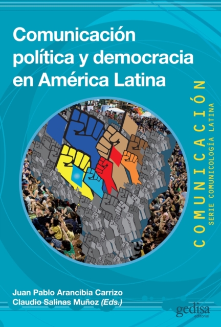 Comunicacion politica y democracia en America Latina, PDF eBook