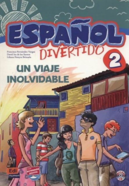 Espanol Divertido 2 : Un Viaje Inolvidable + CD, Mixed media product Book