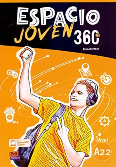 Espacio Joven 360 A2.2 : Student Book : Libro del Alumno con codigo de accesso al ELETeca, Paperback / softback Book
