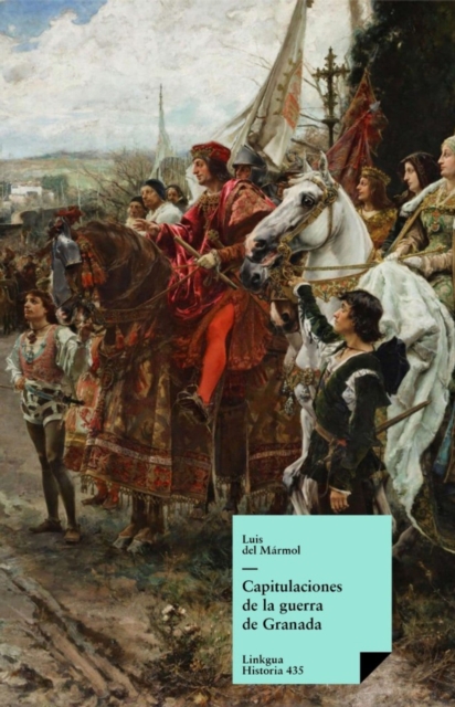 Capitulaciones de la guerra de Granada, EPUB eBook