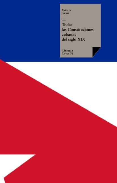 Todas las Constituciones cubanas del siglo XIX, EPUB eBook