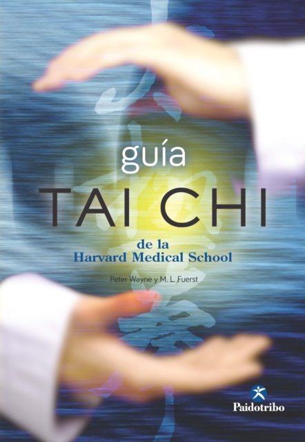 Guia Tai Chi de la Harvard Medical School, EPUB eBook