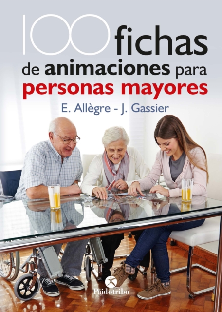 100 Fichas de animaciones para personas mayores, EPUB eBook