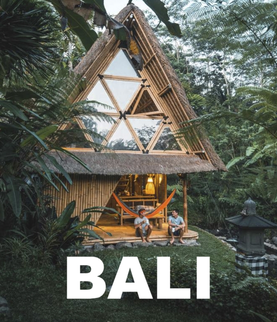 Bali : The Coolest Hotspots, Hardback Book