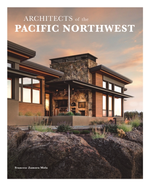 Architects of the Pacific Northwest, Hardback Book