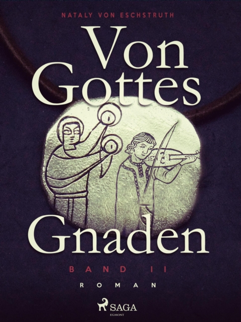 Von Gottes Gnaden - Band II, EPUB eBook
