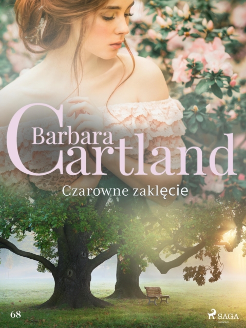 Czarowne zaklecie - Ponadczasowe historie milosne Barbary Cartland, EPUB eBook