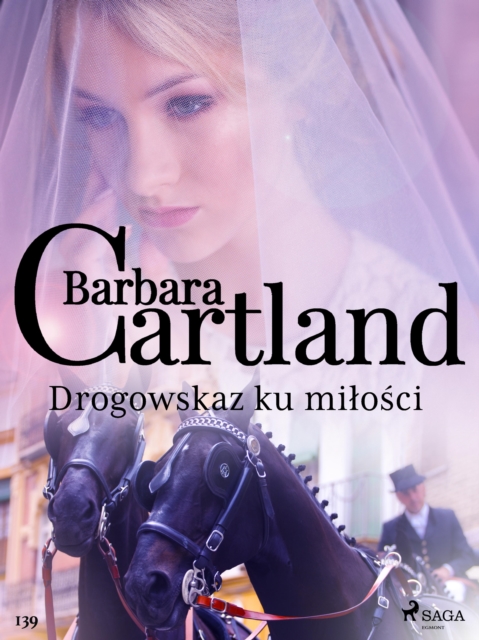 Drogowskaz ku milosci - Ponadczasowe historie milosne Barbary Cartland, EPUB eBook