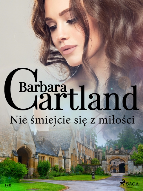 Nie smiejcie sie z milosci - Ponadczasowe historie milosne Barbary Cartland, EPUB eBook