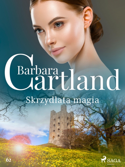 Skrzydlata magia - Ponadczasowe historie milosne Barbary Cartland, EPUB eBook