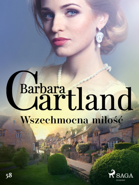 Wszechmocna milosc - Ponadczasowe historie milosne Barbary Cartland, EPUB eBook