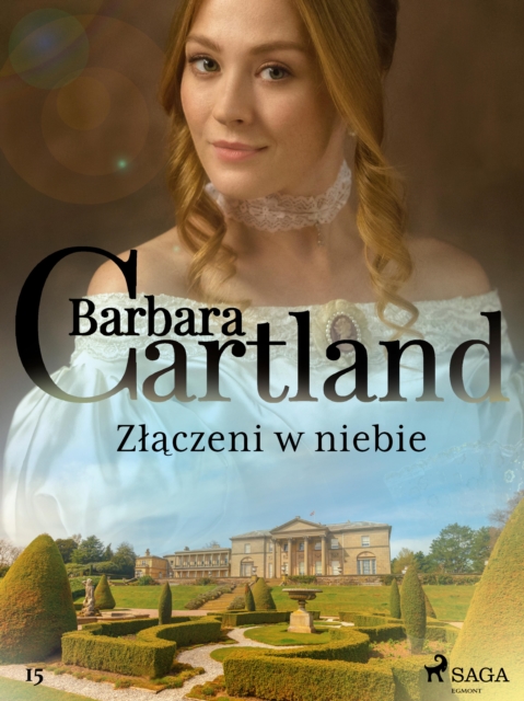Zlaczeni w niebie - Ponadczasowe historie milosne Barbary Cartland, EPUB eBook