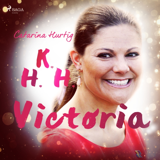 HKH Victoria - ett personligt portratt, eAudiobook MP3 eaudioBook