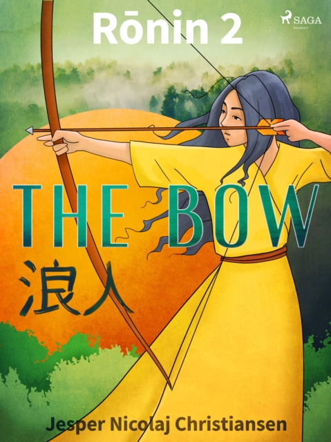 Ronin 2 - The Bow, EPUB eBook