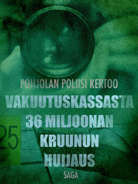 Vakuutuskassasta 36 miljoonan kruunun huijaus, EPUB eBook